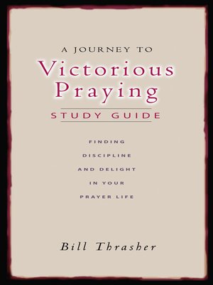 cover image of Journey to Victorious Praying: Study Guide